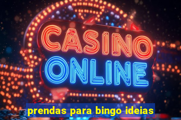 prendas para bingo ideias